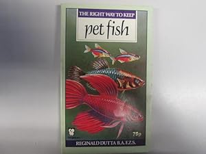 Image du vendeur pour The Right Way to Keep Pet Fish mis en vente par Goldstone Rare Books