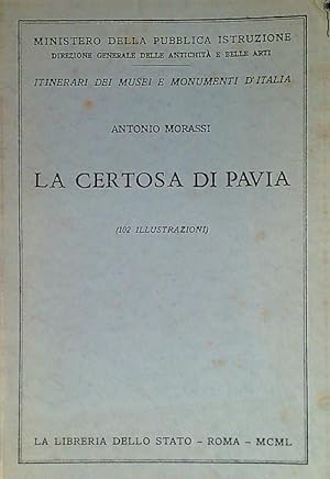Bild des Verkufers fr La Certosa di Pavia zum Verkauf von Librodifaccia