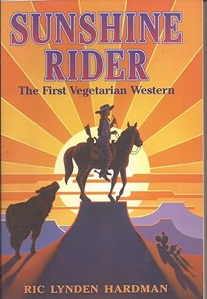 Seller image for Sunshine Rider: The First Vegetarian Western (advance reading copy) for sale by Auldfarran Books, IOBA