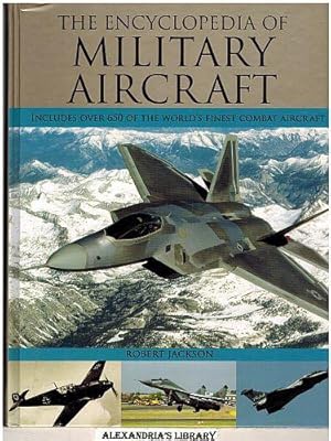 The Encyclopedia of Military Aircraft