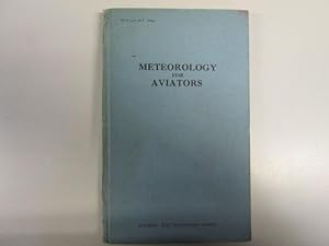 Image du vendeur pour Meteorology for Aviators mis en vente par Goldstone Rare Books