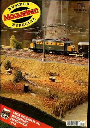 MAQUETREN. REVISTA DE LOS AFICIONADOS AL TREN MAQUETA Y REAL. ESPECIAL 1/95. FERIA HOLANDESA DEL ...