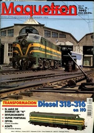 MAQUETREN. REVISTA DE LOS AFICIONADOS AL TREN MAQUETA Y REAL. AÑO II, NUM. 19. TRANSFORMACION DIE...