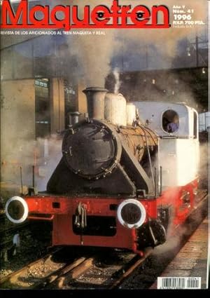 MAQUETREN. REVISTA DE LOS AFICIONADOS AL TREN MAQUETA Y REAL. AÑO V, NUM. 41. NOVEDADES. MUSEO DE...