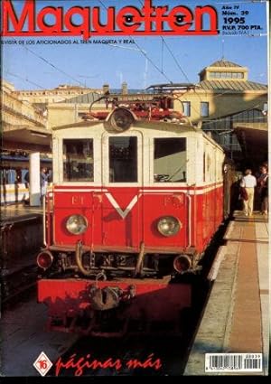 MAQUETREN. REVISTA DE LOS AFICIONADOS AL TREN MAQUETA Y REAL. AÑO IV, NUM. 39. NOVEDADES. UN BUEN...