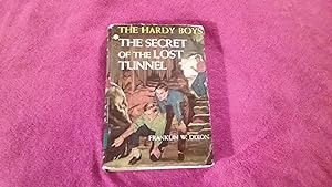 THE HARDY BOYS THE SECRET OF THE LOST TUNNEL
