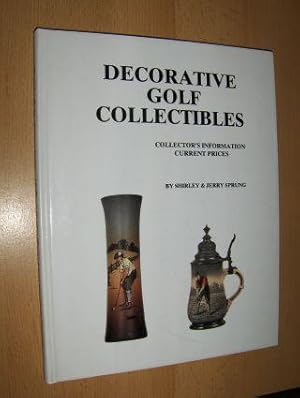 DECORATIVE GOLF COLLECTIBLES. COLLECTOR`S INFORMATION CURRENT PRICES *.