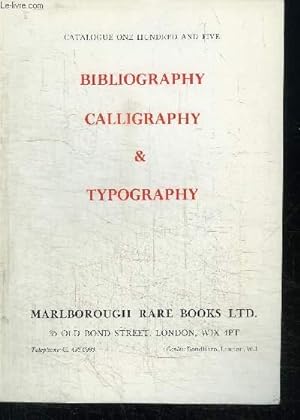 Bild des Verkufers fr CATALOGUE DE VENTE : BIBLIOGRAPHY CALLIGRAPHY & TYPOGRAPHY - CATALOGUE 105 zum Verkauf von Le-Livre