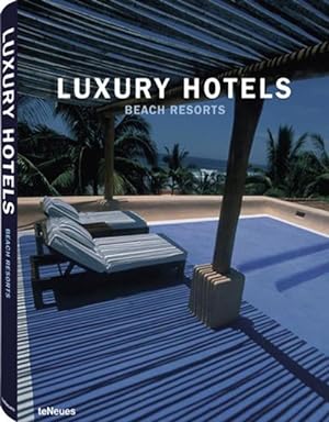 Luxury Hotels : Beach Resorts, édition en langue anglaise