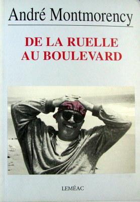 Seller image for De la Ruelle au Boulevard for sale by Livres Norrois