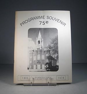 Programme souvenir 75e anniversaire de la fondation de la paroisse St-Gérard-Majella 1903-1978