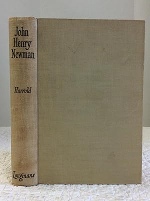 JOHN HENRY NEWMAN: AN EXPOSITORY AND CRITICAL STUDY OF HIS MIND, THOUGHT AND ART