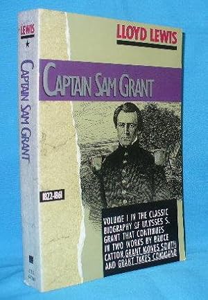 Captain Sam Grant 1822 - 1861