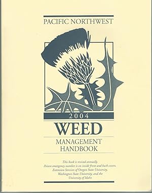 Pacific Northwest 2004 Weed Management Handbook
