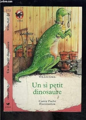 Image du vendeur pour UN SI PETIT DINOSAURE- PERE CASTOR N370 mis en vente par Le-Livre