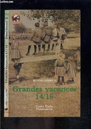 Image du vendeur pour GRANDES VACANCES 14/18- PERE CASTOR N392 mis en vente par Le-Livre