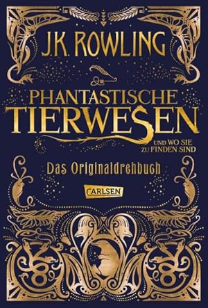 Seller image for Phantastische Tierwesen und wo sie zu finden sind: Das Originaldrehbuch for sale by Rheinberg-Buch Andreas Meier eK
