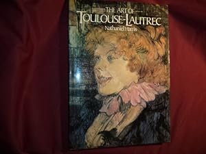Seller image for The Art of Toulouse-Lautrec. for sale by BookMine