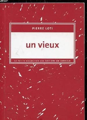 Bild des Verkufers fr UN VIEUX zum Verkauf von Le-Livre