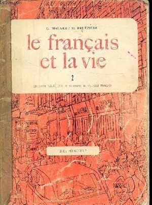 Bild des Verkufers fr LE FRANCAIS ET LA VIE TOME 2 - GUIDE PEDAGOGIQUE zum Verkauf von Le-Livre