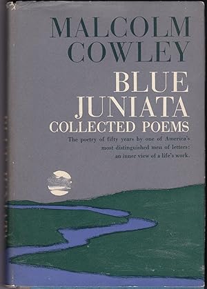 Imagen del vendedor de BLUE JUNIATA: Collected Poems a la venta por Waugh Books