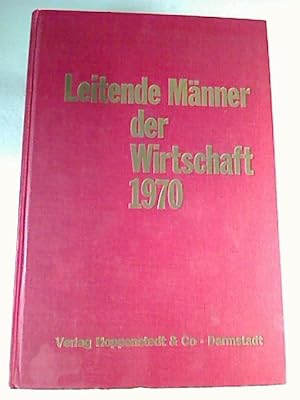 Leitende Männer und Frauen der Wirtschaft. - 18. Ausgabe