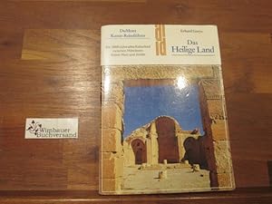 Bild des Verkufers fr Das Heilige Land : historische und religise Sttten von Judentum, Christentum und Islam in dem 10000 Jahre alten Kulturland zwischen Mittelmeer, Rotem Meer und Jordan. DuMont-Dokumente : DuMont-Kunstreisefher zum Verkauf von Antiquariat im Kaiserviertel | Wimbauer Buchversand