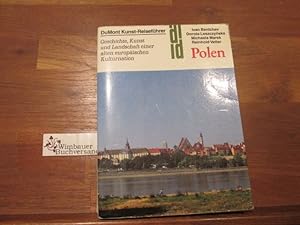 Polen : Geschichte, Kunst und Landschaft einer alten europäischen Kulturnation. Ivan Bentchev . M...