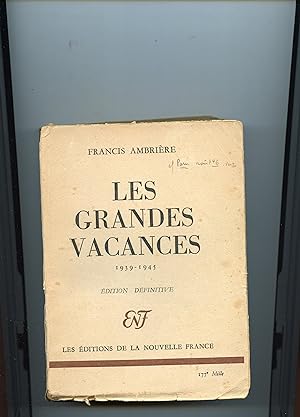 Image du vendeur pour LES GRANDES VACANCES 1939-1945. . Edition dfinitive mis en vente par Librairie CLERC