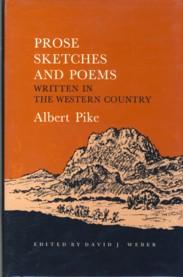 Imagen del vendedor de Prose Sketches and Poems: Written in the Western Country a la venta por The Book Faerie