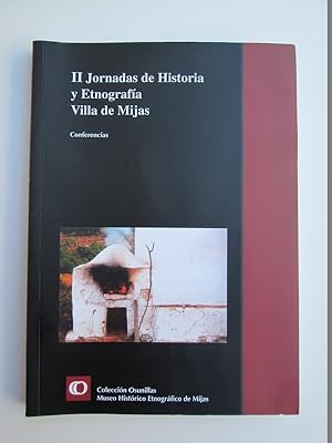 II Jornadas de Historia y Etnografía Villa de Mijas