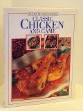 Seller image for Classic Chicken and Game for sale by Books Written By (PBFA Member)