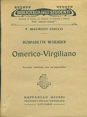 Bild des Verkufers fr Dizionario mitologico Omerico-Virgiliano zum Verkauf von Librodifaccia