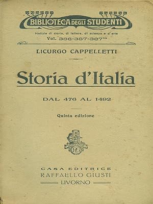 Bild des Verkufers fr Storia d'Italia dal 476 al 1492 zum Verkauf von Librodifaccia