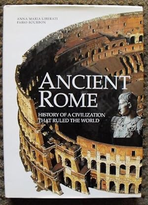 Bild des Verkufers fr Ancient Rome: History of a Civilization That Ruled the World zum Verkauf von Friends of PLYMC