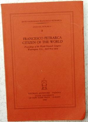 Francesco Petrarca citizen of the world