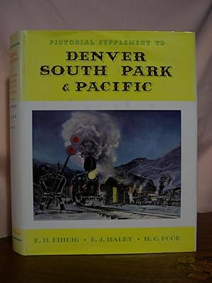 Seller image for PICTORIAL SUPPLEMENT TO DENVER SOUTH PARK & PACIFIC for sale by Robert Gavora, Fine & Rare Books, ABAA