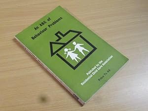 Seller image for An ABC of Behaviour Problems for sale by Goldstone Rare Books