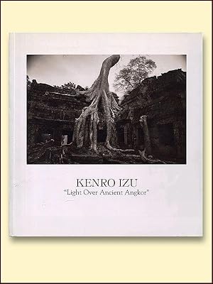 Kenro Izu "Light Over Ancient Angkor"