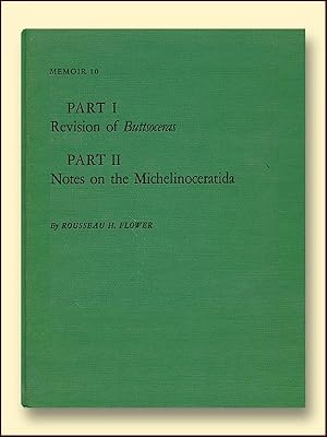 Part 1 Revision of Buttsoceras Part II Notes on the Michelinoceratida Memoir 10