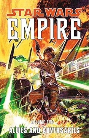 Image du vendeur pour Star Wars Empire 5 Allies and Adversaries (Volume 5) mis en vente par Fleur Fine Books