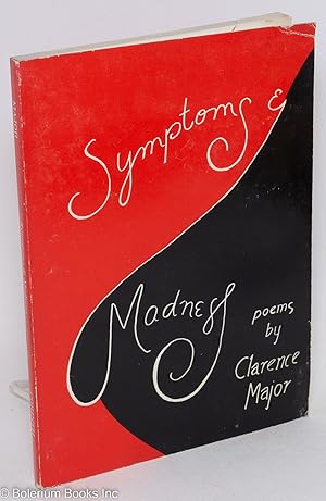 Imagen del vendedor de Symptoms & madness; poems a la venta por Bolerium Books Inc.