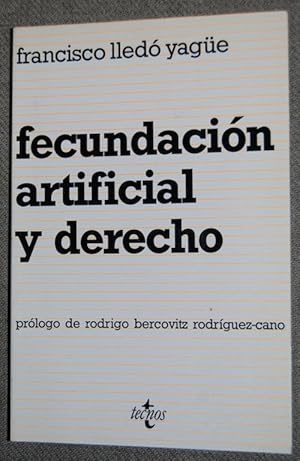 Seller image for FECUNDACION ARTIFICIAL Y DERECHO for sale by Fbula Libros (Librera Jimnez-Bravo)