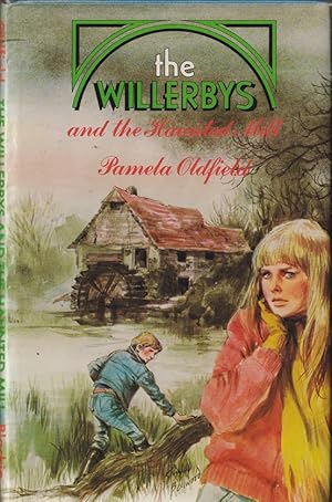 Bild des Verkufers fr The Willerbys and the Haunted Mill zum Verkauf von Caerwen Books