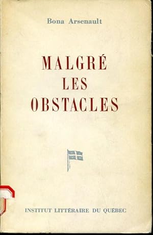 Bild des Verkufers fr Malgr les obstacles zum Verkauf von Librairie Le Nord