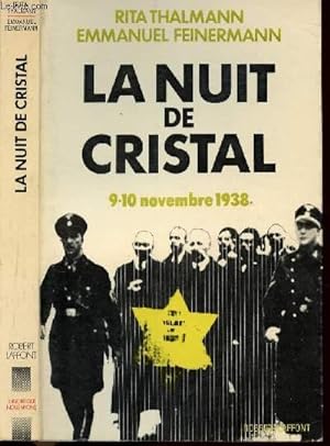 Image du vendeur pour LE NUIT DE CRISTAL / 9-10 NOVEMBRE 1938 mis en vente par Le-Livre
