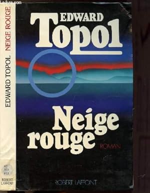 Bild des Verkufers fr NEIGE ROUGE zum Verkauf von Le-Livre
