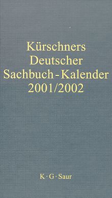 Bild des Verkufers fr Krschners Deutscher Sachbuch - Kalender 2001/2002. 1. Jahrgang. Red.: Andreas Klimt. zum Verkauf von Fundus-Online GbR Borkert Schwarz Zerfa