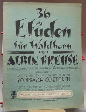 36 Etüden für Waldhorn : Heft 2 (14 Etüden) als Nachstudien ;.