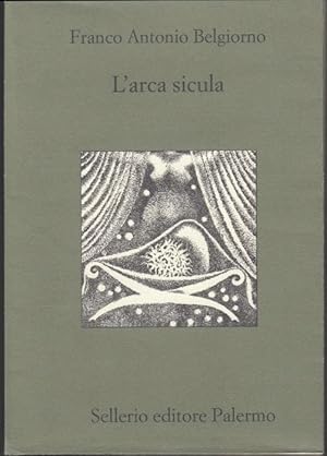 Seller image for L'arca sicula (= Biblioteca siciliana di storia e letteratura. Quaderni) for sale by Graphem. Kunst- und Buchantiquariat